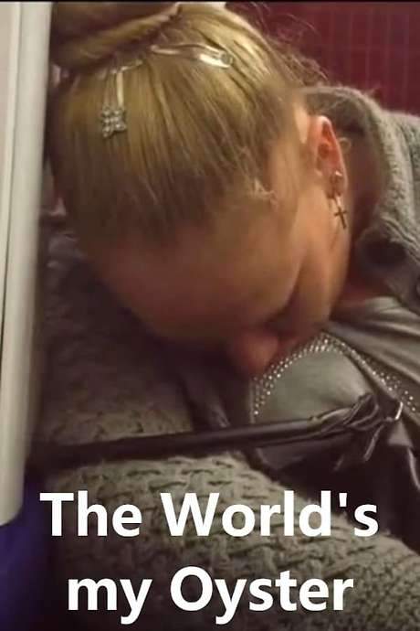 The World’s My Oyster
